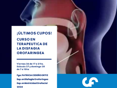 Curso en Terapeutica de la Disfagia Orofaringea.